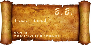 Brausz Bardó névjegykártya